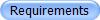 Requirements