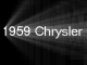 Click here to view a movie of a 1959 Chrysler Imperial.