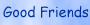 Good Friends Hosting