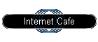 Internet Cafe