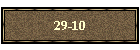 29-10
