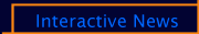 Interactive News