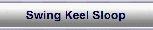 Swing Keel Sloop