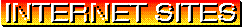 Internet Sites.