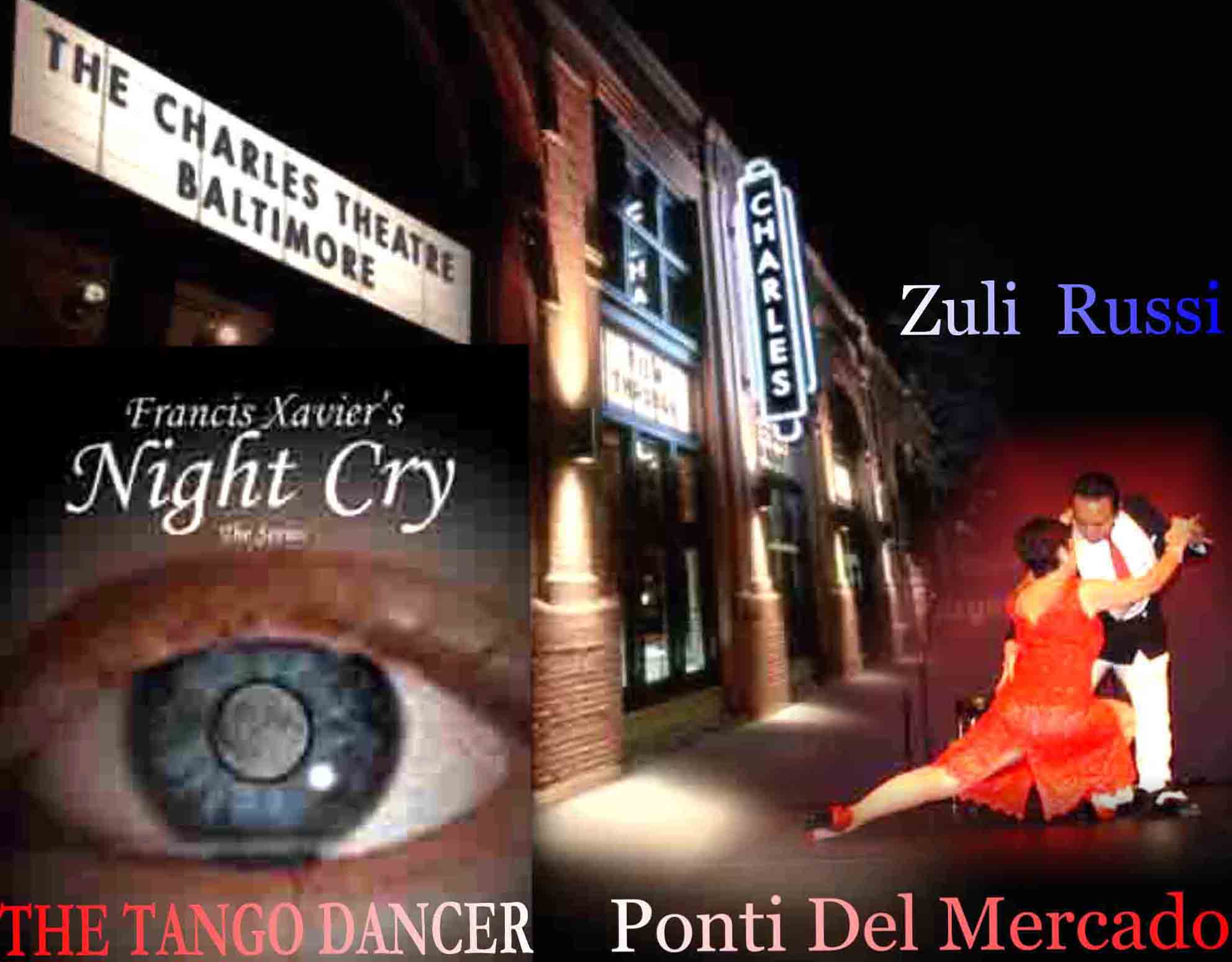 VIDEO -The Tango Dancer - "NIGHT CRY"