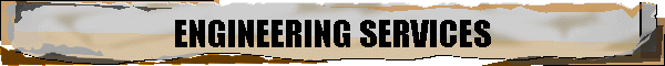 ENGINEERING SERVICES