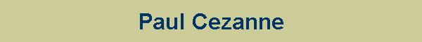 Paul Cezanne