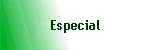 Especial