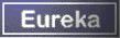 Eureka