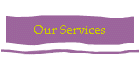 Our Services