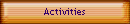Activities
