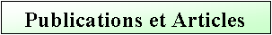Text Box: Publications et Articles