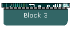 Block 3