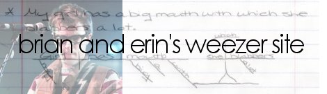 brian and erin's weezer site