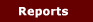 REPORTS