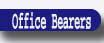 Office Bearers