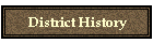 District History