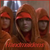 Handmaidens