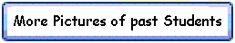 Press the button for More Pictures of&nbsp; former Classmates.