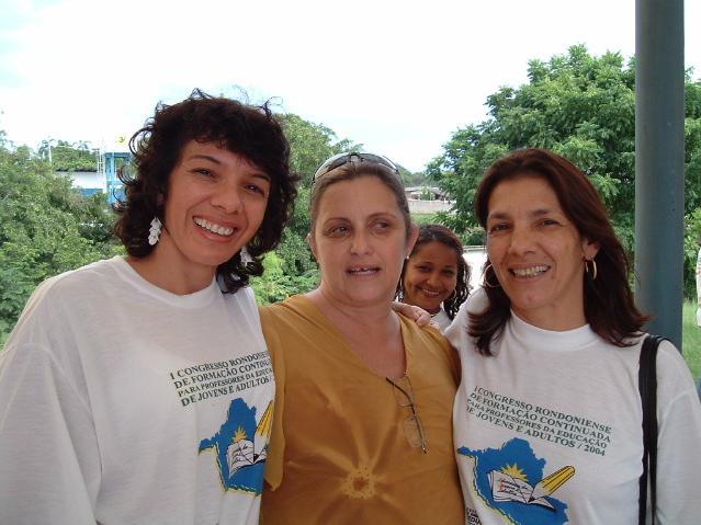 Bete, Vera e Regina no intervalo para o caf� durante o II Congresso Estadual de Educa��o de Rond�nia