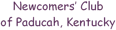 Newcomers' Club of Paducah Title