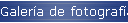 Galer�a de fotograf�as