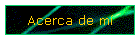 Acerca de m�