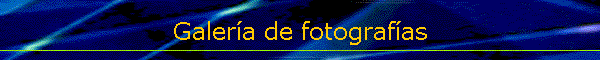 Galer�a de fotograf�as