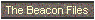 The Beacon Files