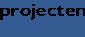 projecten