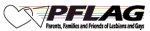 PFlag - Parents, Families and Friends of Lesbians and Gays