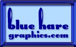 Blue Hare Graphics rocks!
