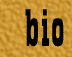 Bio