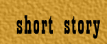 Short Story