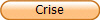 Crise