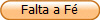 Falta a F�
