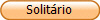 Solit�rio