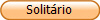 Solit�rio