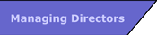 Managing Directors