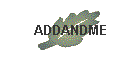 ADDANDME