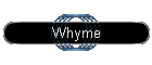 Whyme