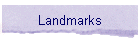 Landmarks