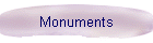 Monuments