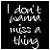 Aerosmith: "I Don't Wanna Miss a Thing"