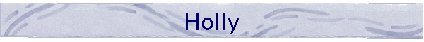 Holly