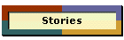 Stories