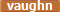 vaughn