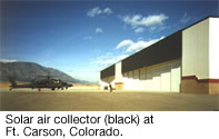 Solar air collector (black) at Ft. Carson, Colorado.