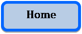 Rounded Rectangle: Home