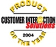 Hfybro Wins CUSTOMER INTERACTION SOLUTIONS Product of the Year Award for 2004!